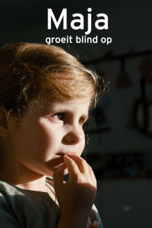 Maja groeit blind op