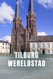 Tilburg Wereldstad