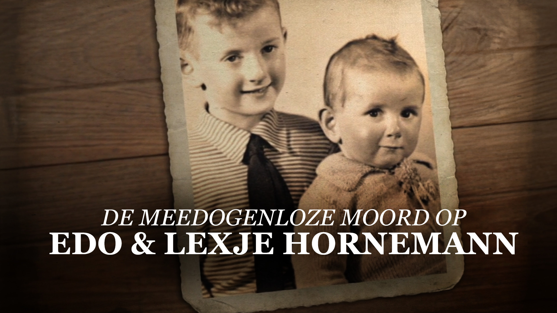 De meedogenloze moord op Edo en Lexje Hornemann