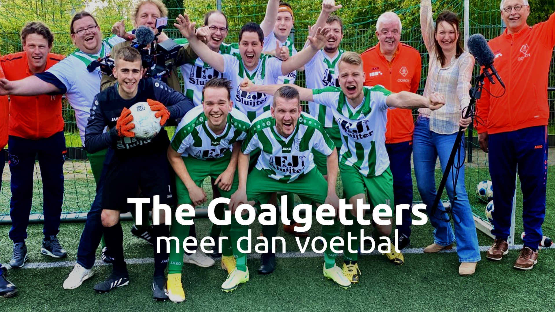 The Goalgetters, meer dan voetbal