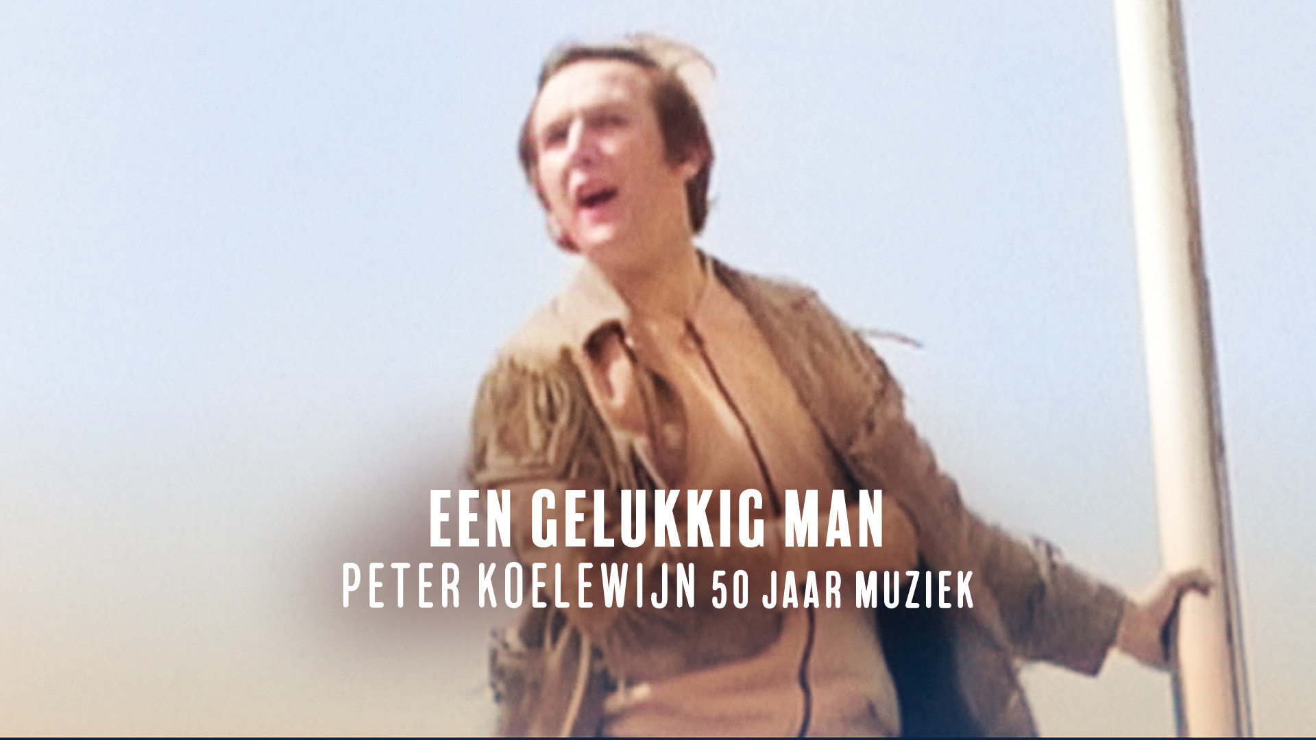 Een gelukkig man, Peter Koelewijn: 50 jaar muziek