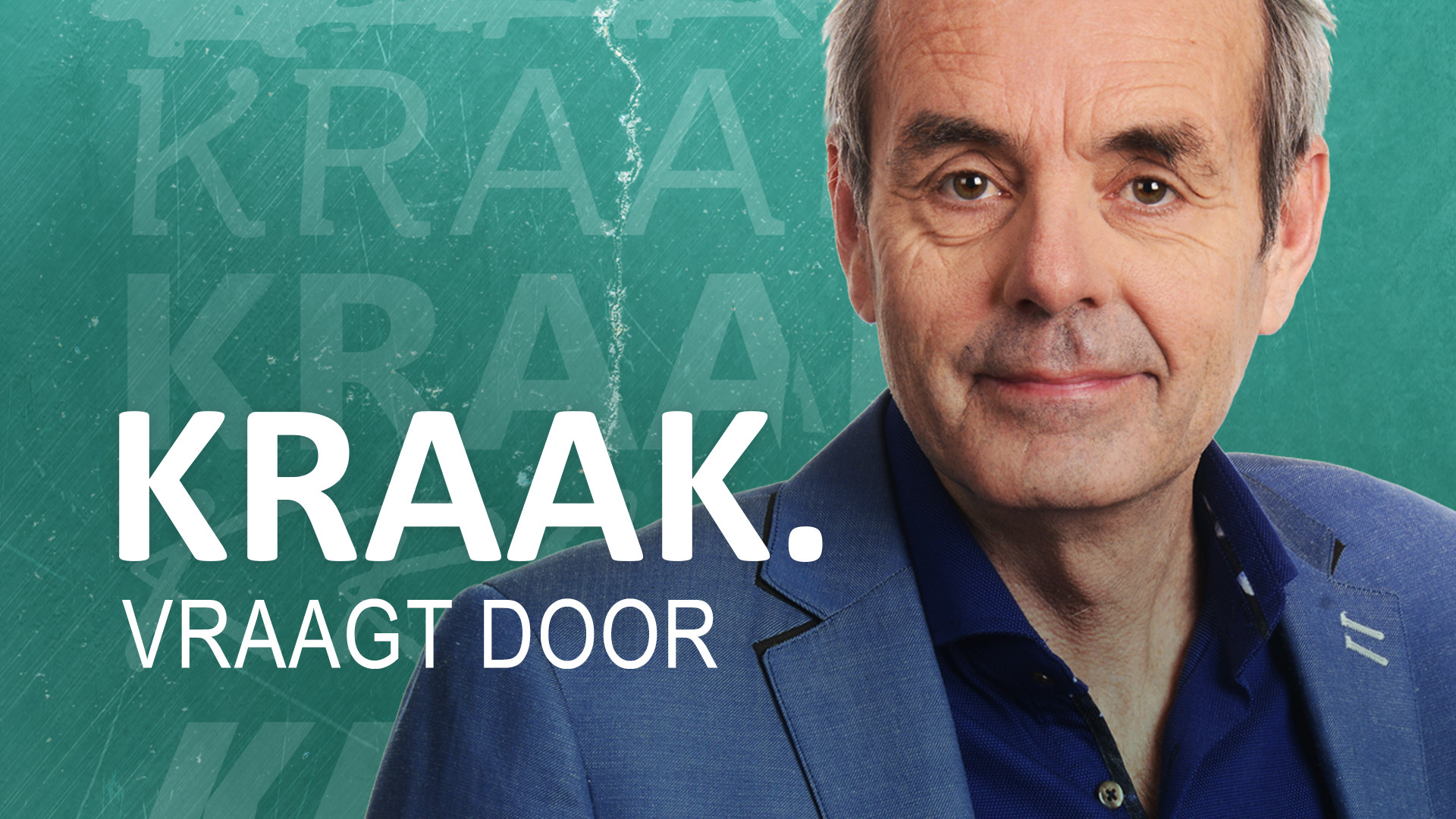 KRAAK. vraagt door