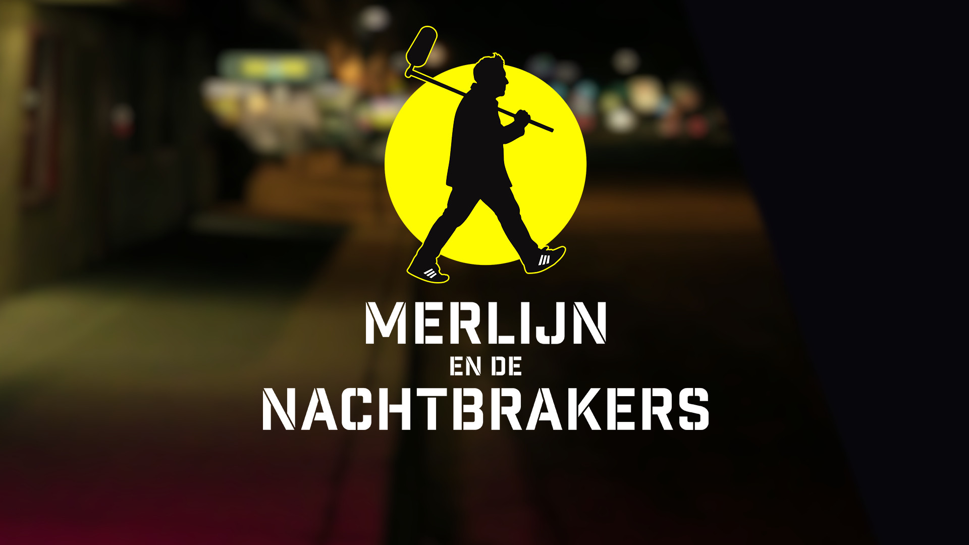 Merlijn en de Nachtbrakers
