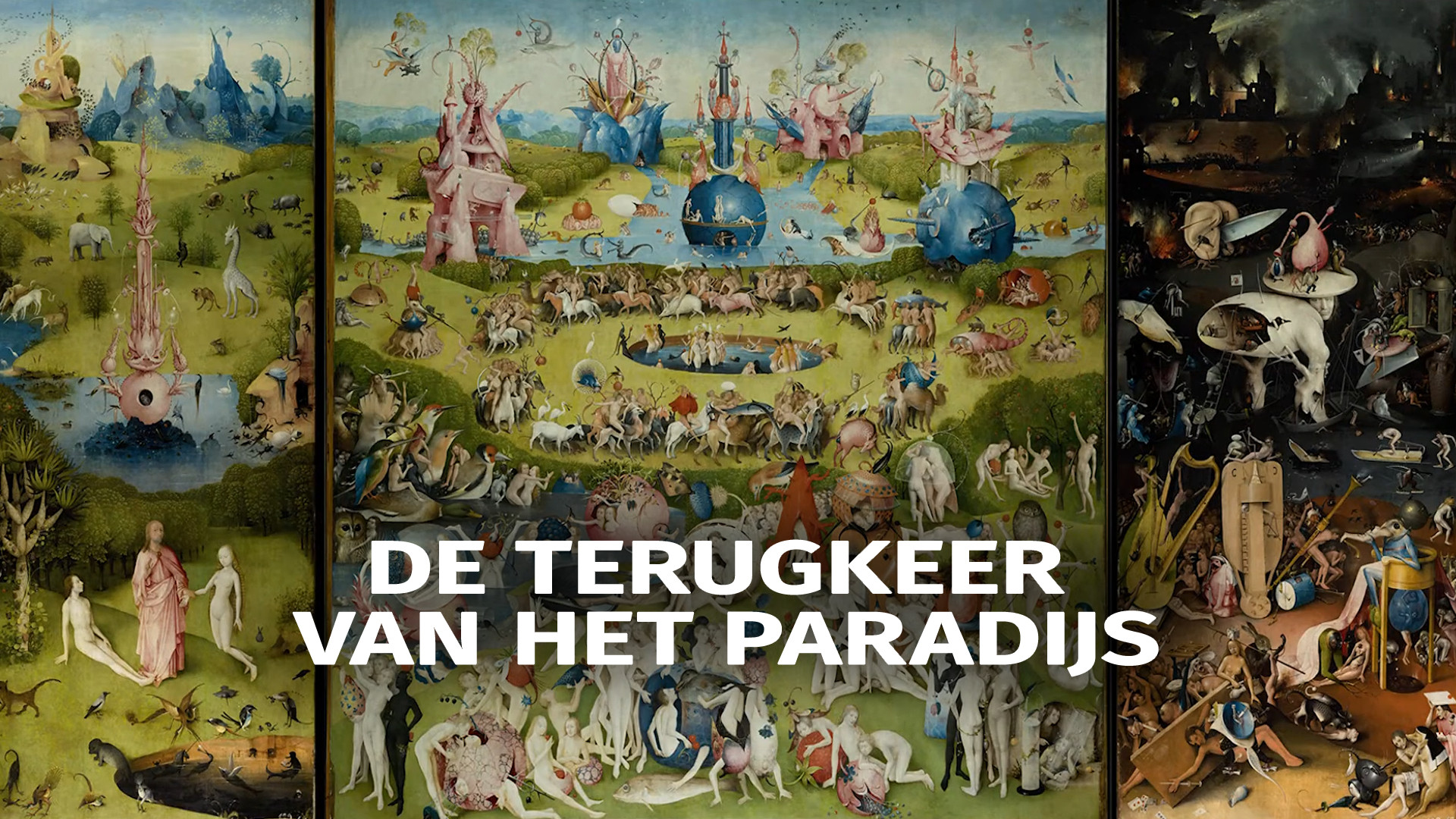 De terugkeer van het Paradijs
