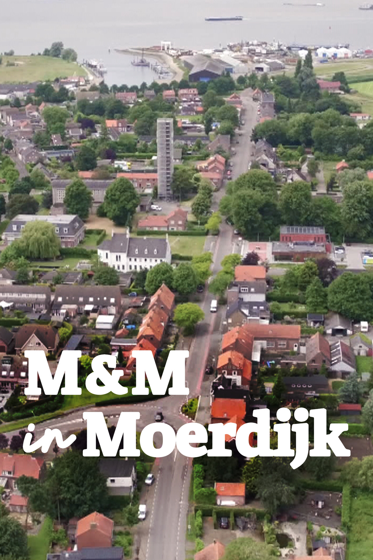 M&M in Moerdijk